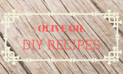 olive oil diy recipes